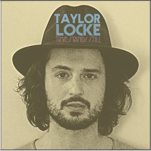 Taylor Locke Time Stands Still (LP) 